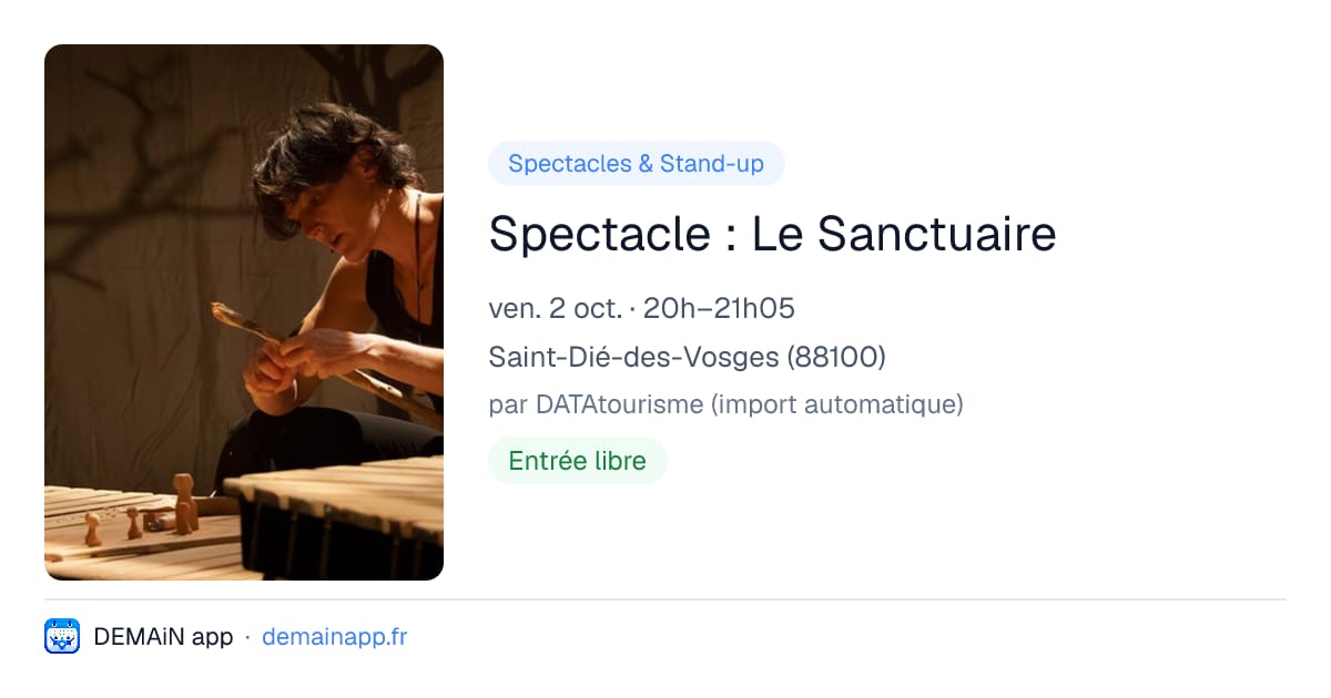 Spectacle : Le Sanctuaire — Saint-Dié-des-Vosges