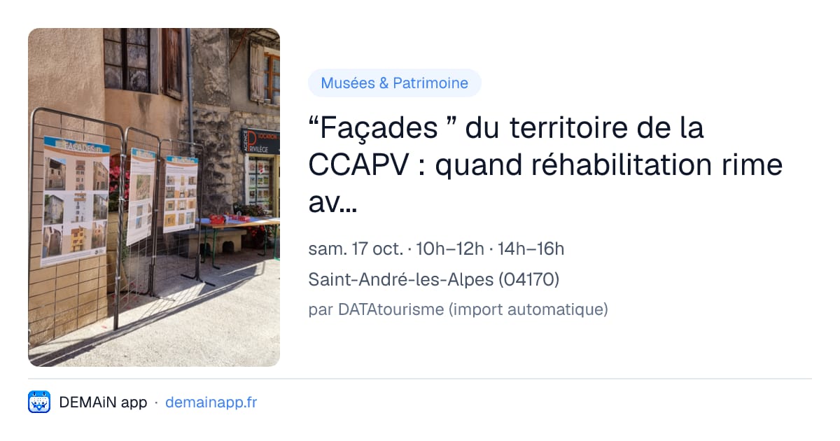 “Façades ” du territoire de la CCAPV : quand réhabilitation rime avec valorisation — Saint-André-les-Alpes