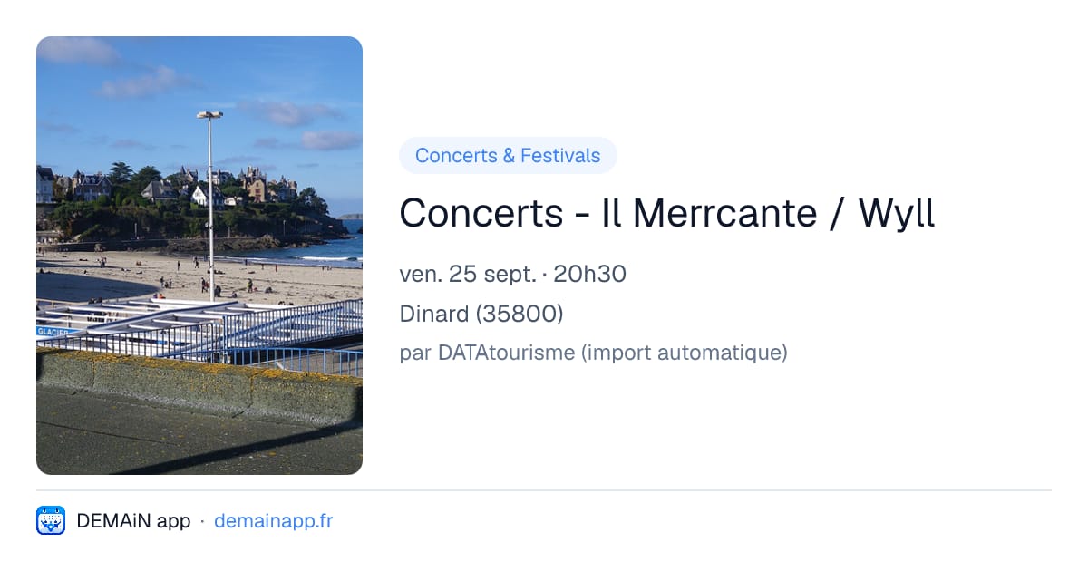 Concerts - Il Merrcante / Wyll — Dinard