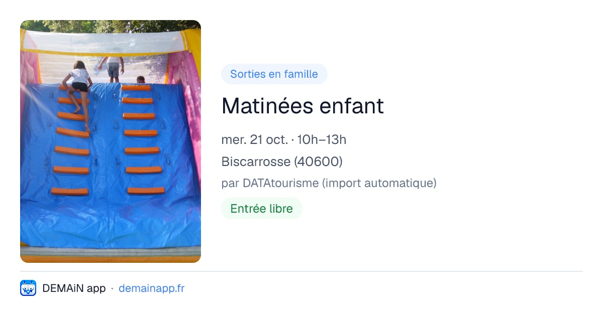 Matinées enfant — Biscarrosse