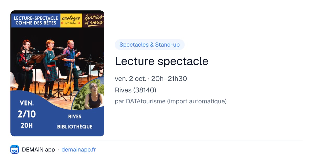 Lecture spectacle — Rives