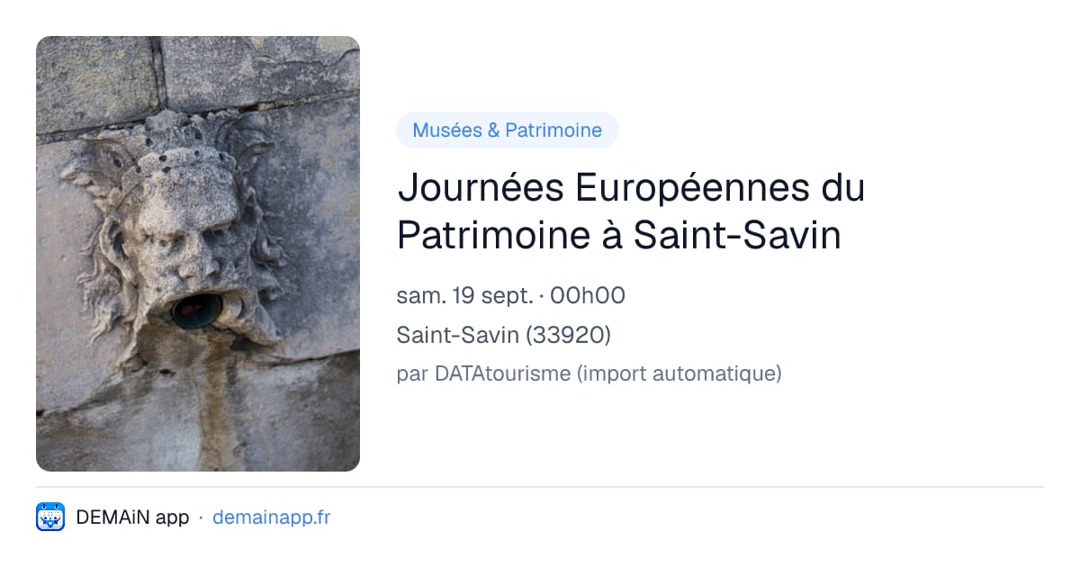 Journées Européennes du Patrimoine à Saint-Savin — Saint-Savin
