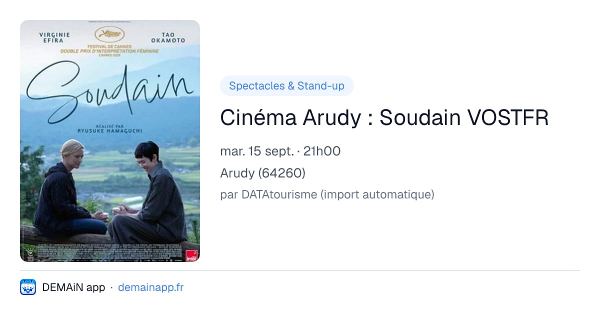 Cinéma Arudy : Soudain VOSTFR — Arudy