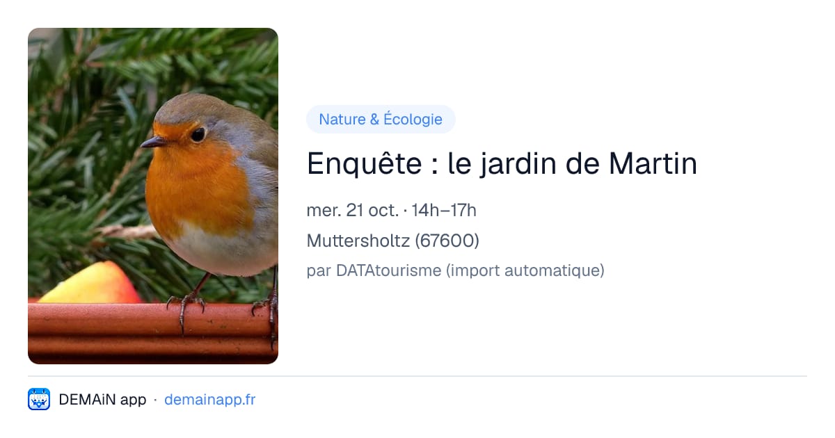 Enquête : le jardin de Martin — Muttersholtz