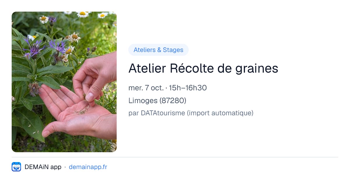 Atelier Récolte de graines — Limoges