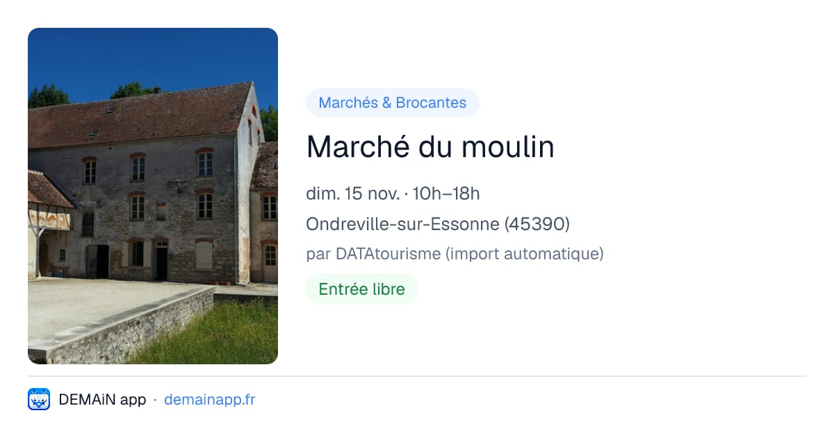 Marché du moulin — Ondreville-sur-Essonne