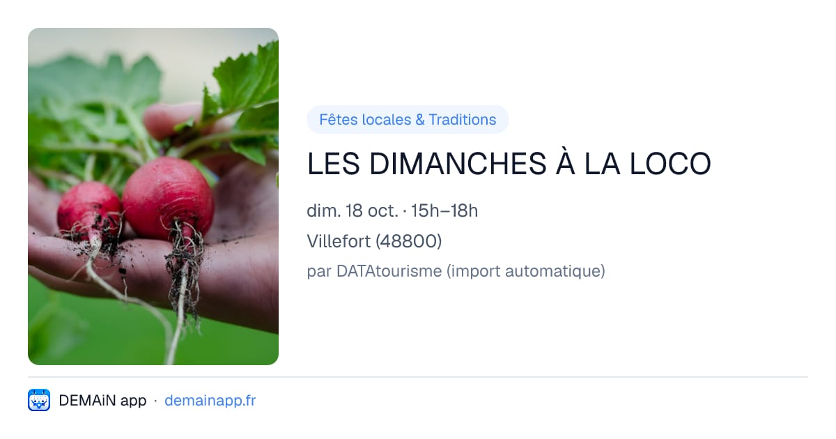 LES DIMANCHES À LA LOCO — Villefort