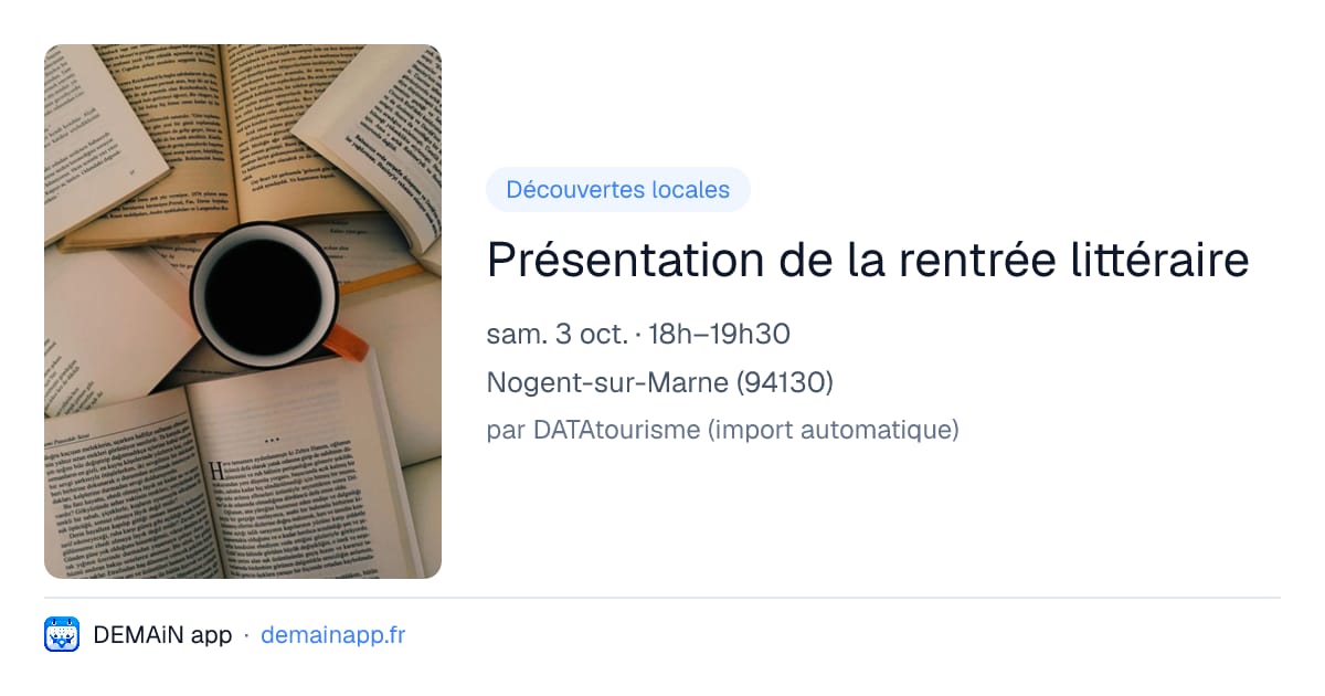Présentation de la rentrée littéraire — Nogent-sur-Marne
