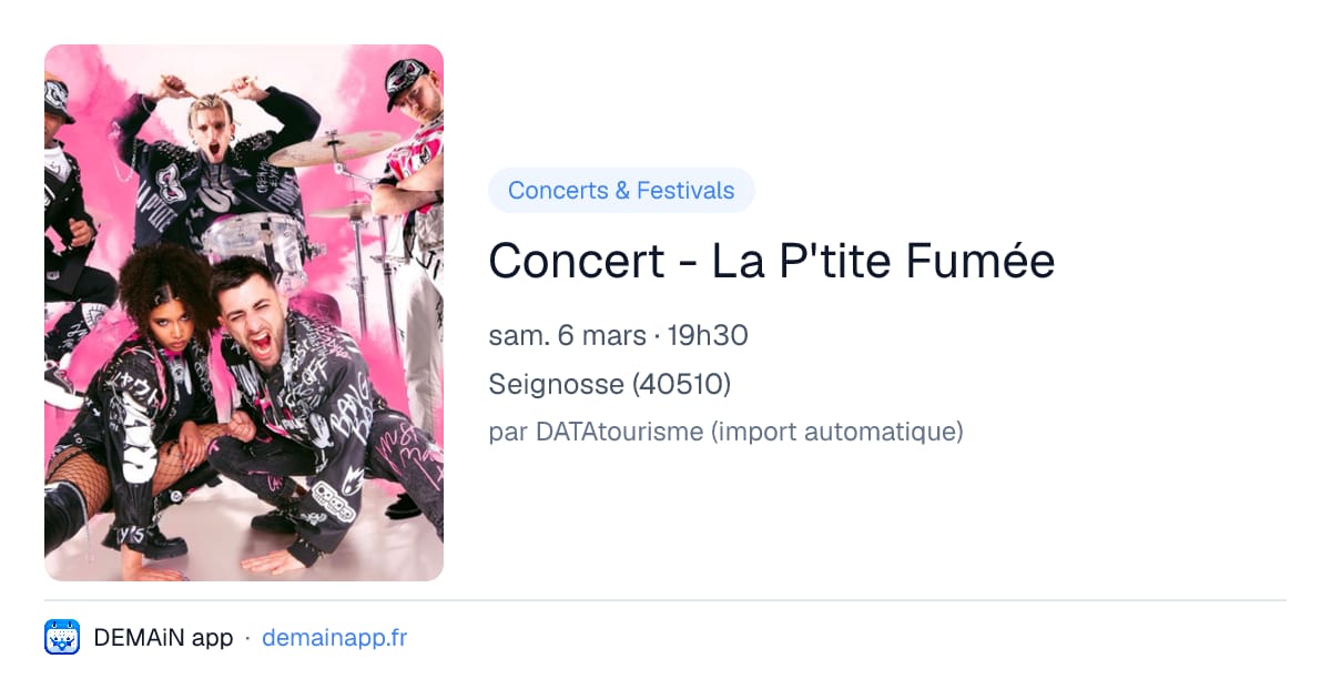 Concert - La P'tite Fumée — Seignosse