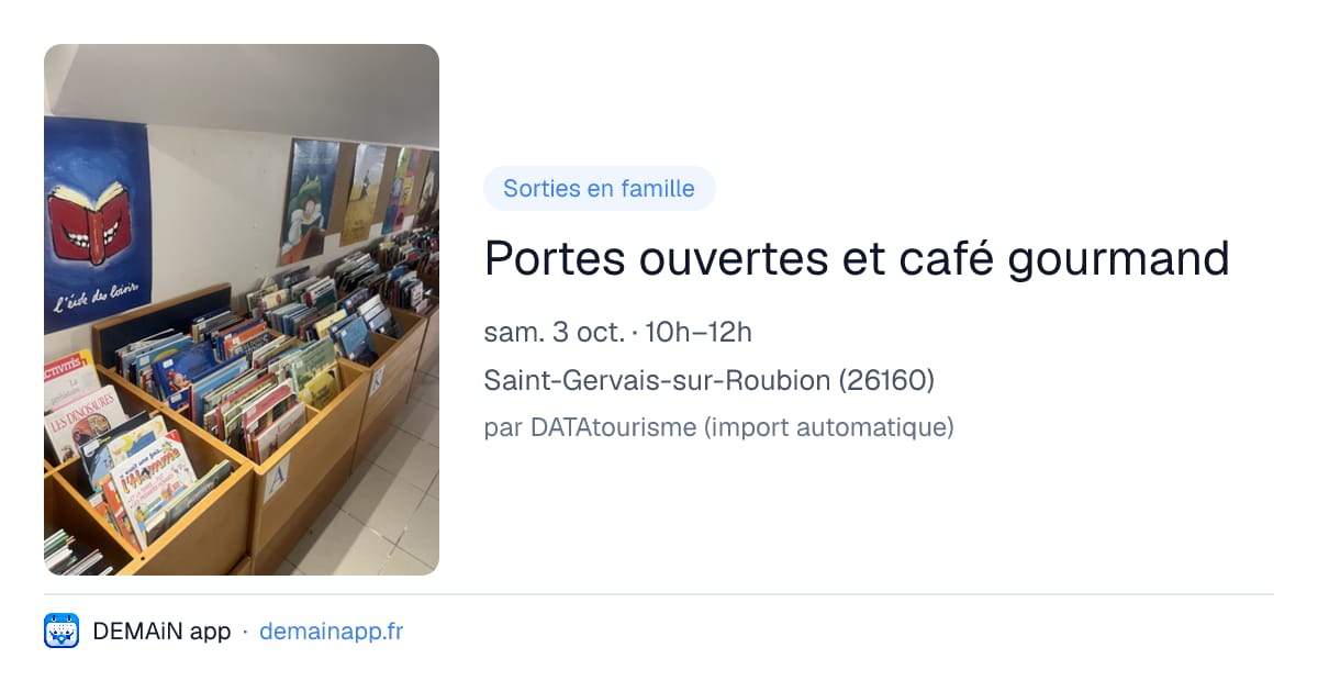 Portes ouvertes et café gourmand — Saint-Gervais-sur-Roubion