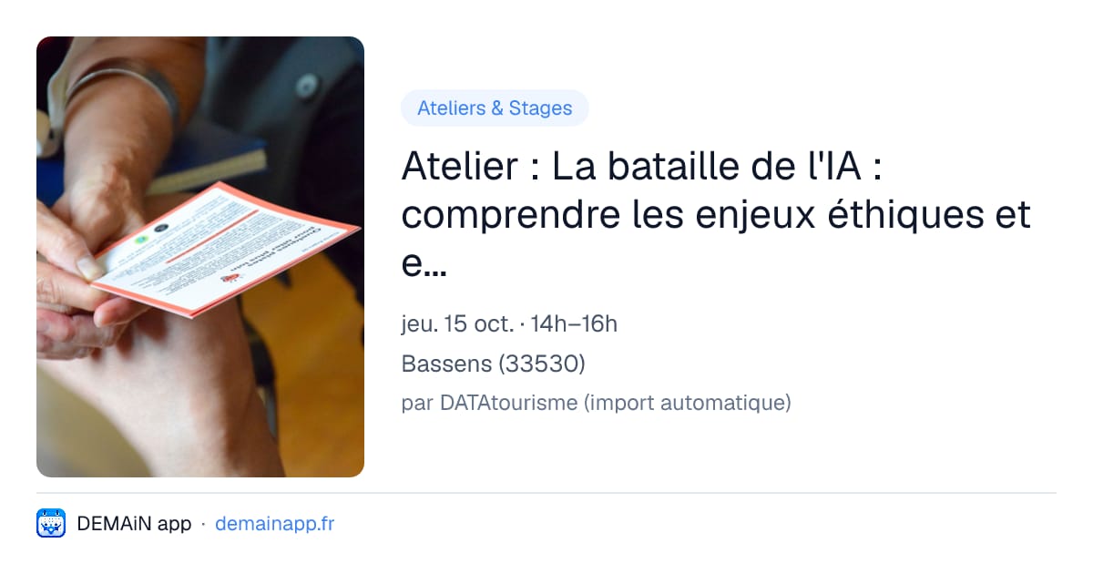 Atelier : La bataille de l'IA : comprendre les enjeux éthiques et environnementaux de l'intelligence artificielle — Bassens