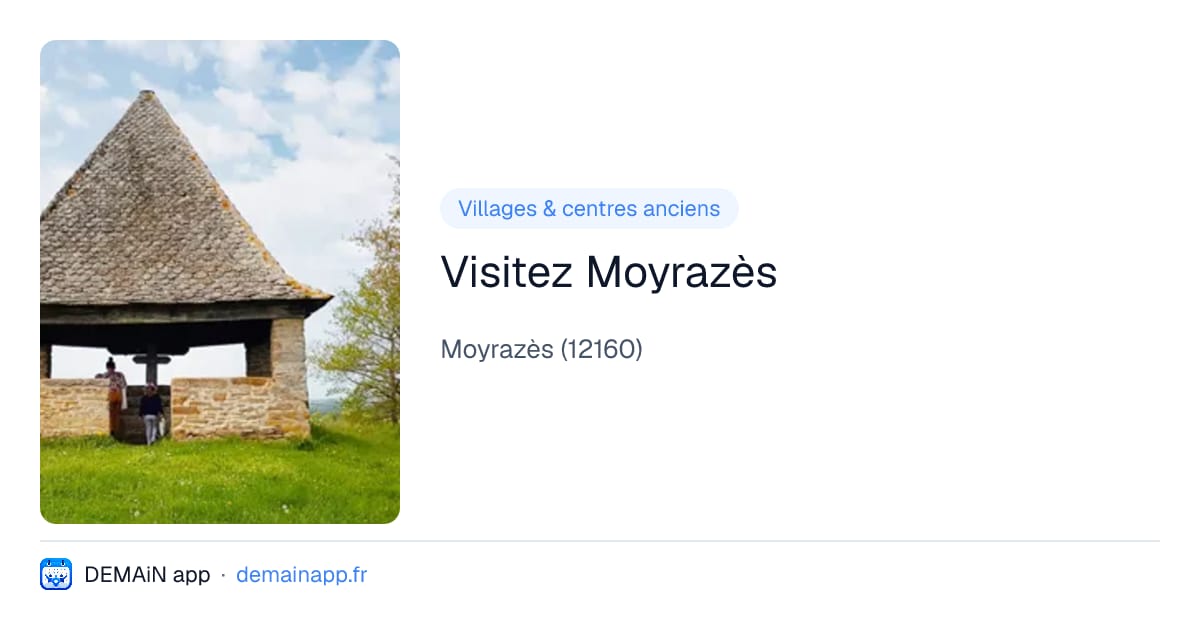 Visitez Moyrazès — Moyrazès
