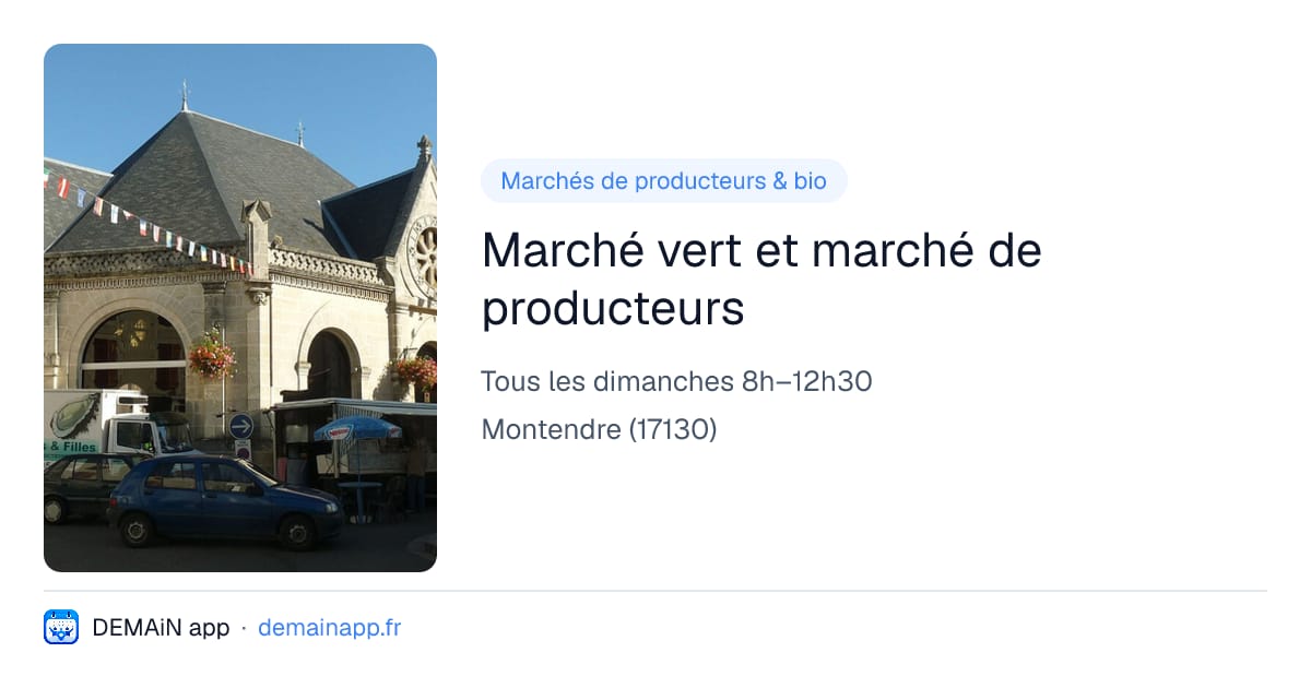 Marché vert et marché de producteurs — Montendre