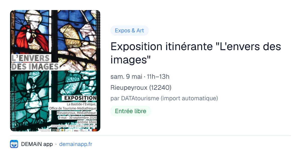 Exposition itinérante "L'envers des images" — Rieupeyroux