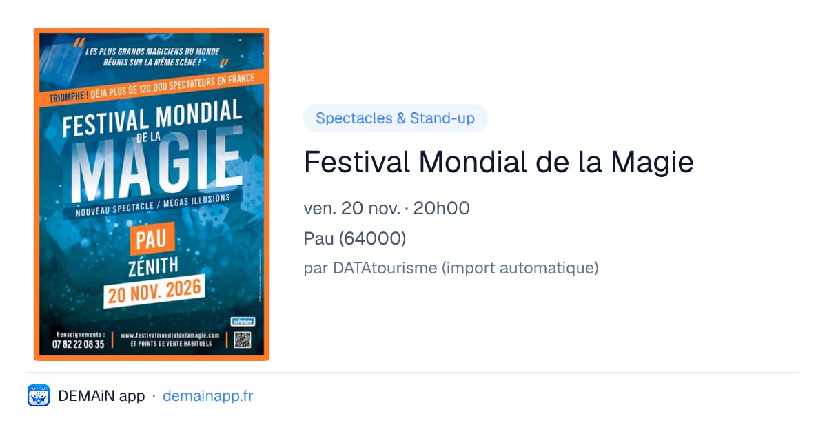 Festival Mondial de la Magie — Pau