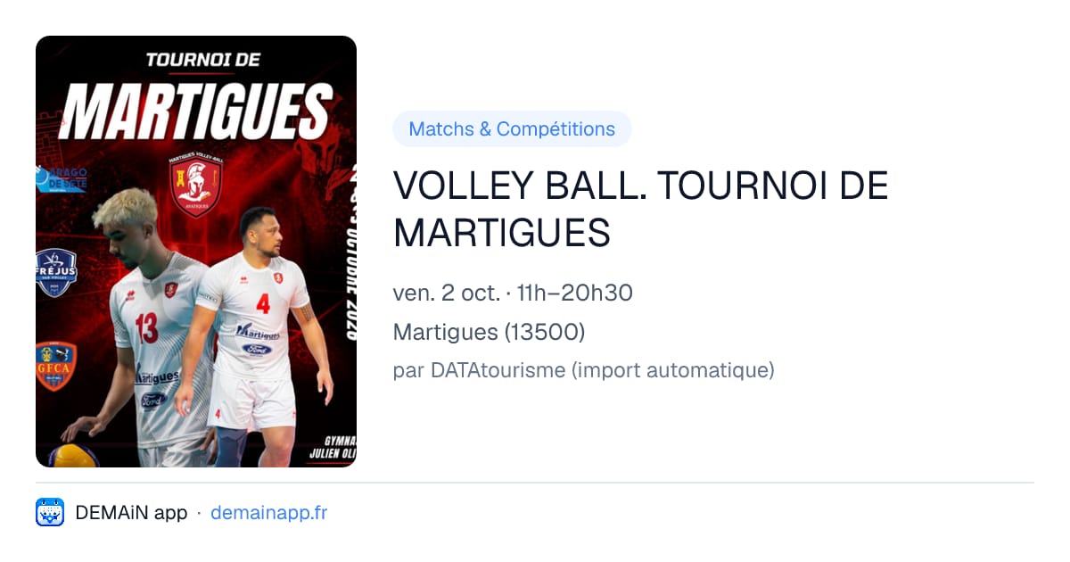 VOLLEY BALL. TOURNOI DE MARTIGUES — Martigues