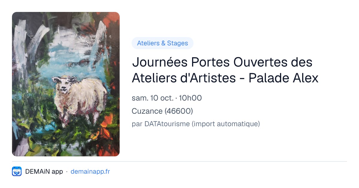 Journées Portes Ouvertes des Ateliers d'Artistes - Palade Alex — Cuzance