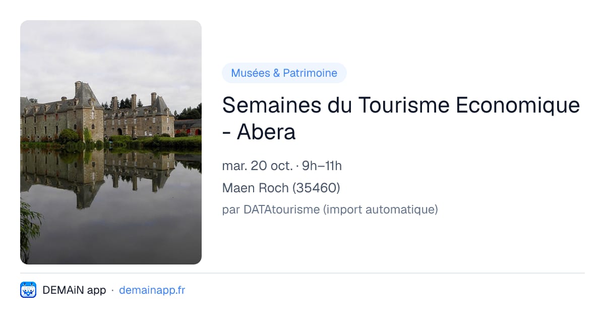 Semaines du Tourisme Economique - Abera — Maen Roch
