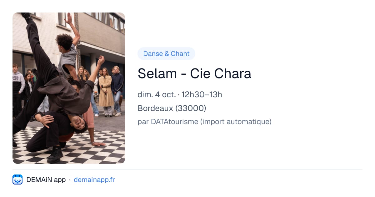 Selam - Cie Chara — Bordeaux