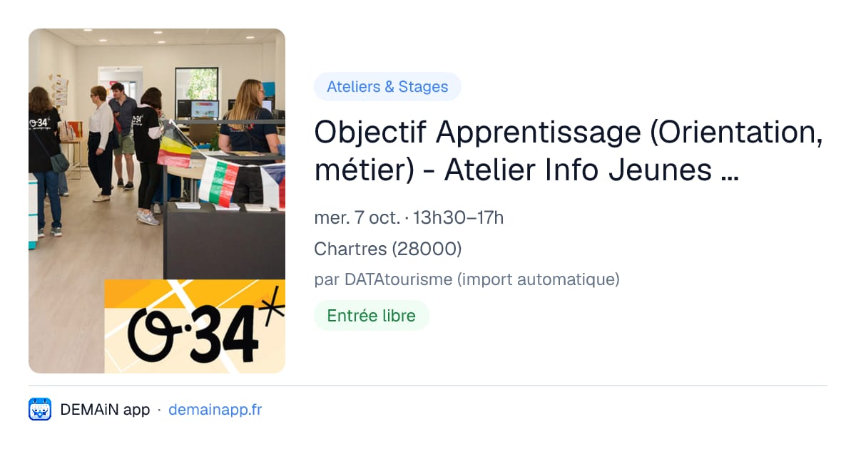 Objectif Apprentissage (Orientation, métier) - Atelier Info Jeunes Chartres — Chartres