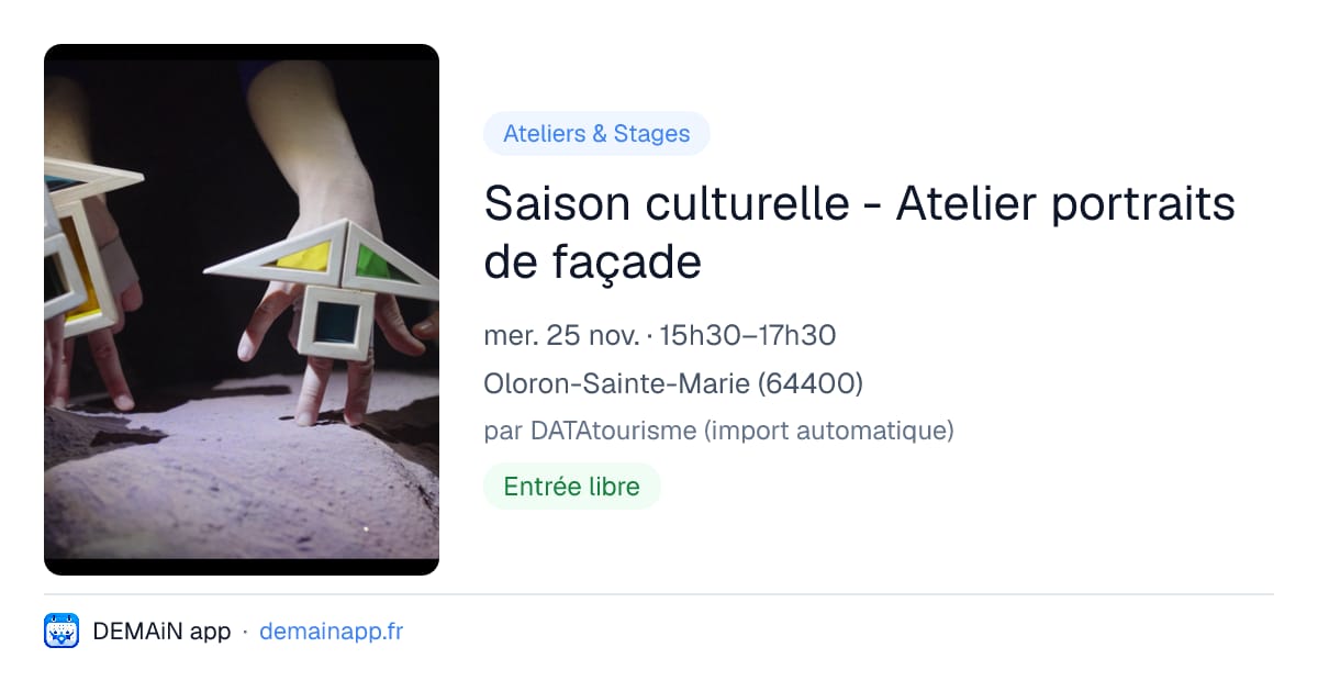 Saison culturelle - Atelier portraits de façade — Oloron-Sainte-Marie