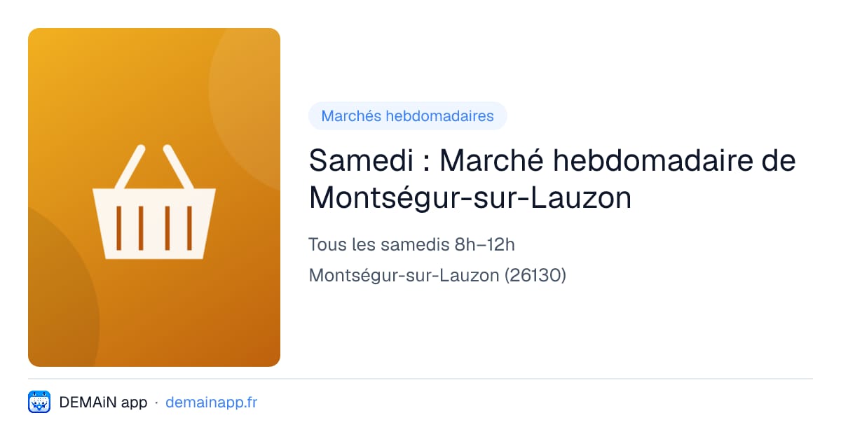 Samedi : Marché hebdomadaire de Montségur-sur-Lauzon — Montségur-sur-Lauzon