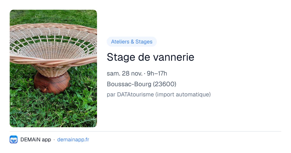 Stage de vannerie — Boussac-Bourg