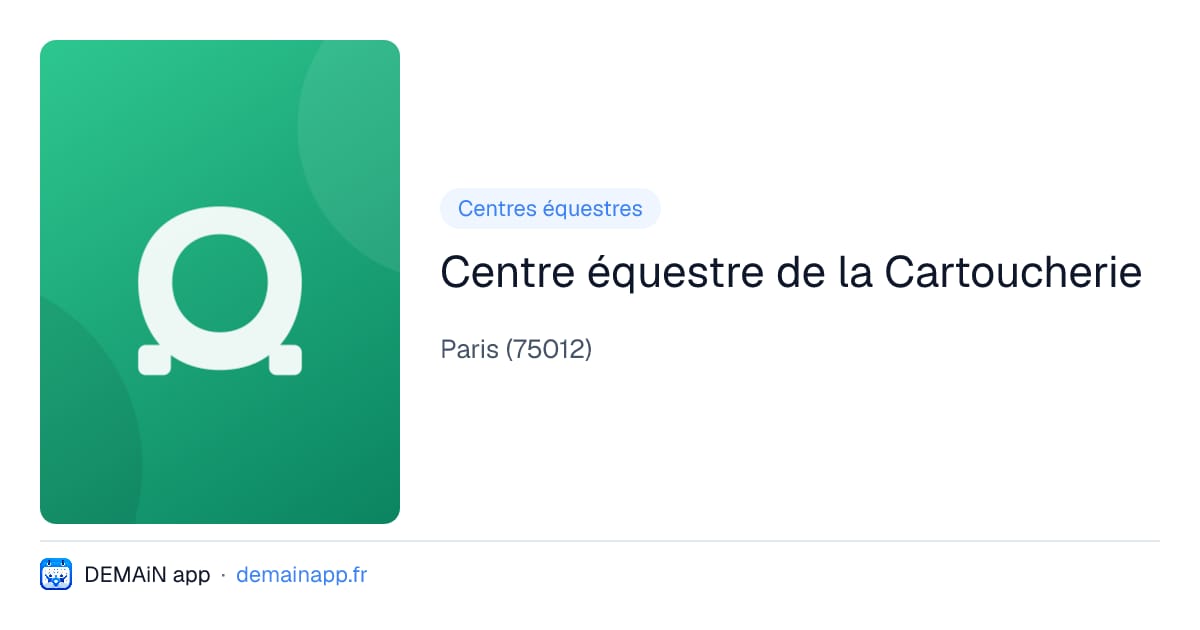 Centre équestre de la Cartoucherie — Paris