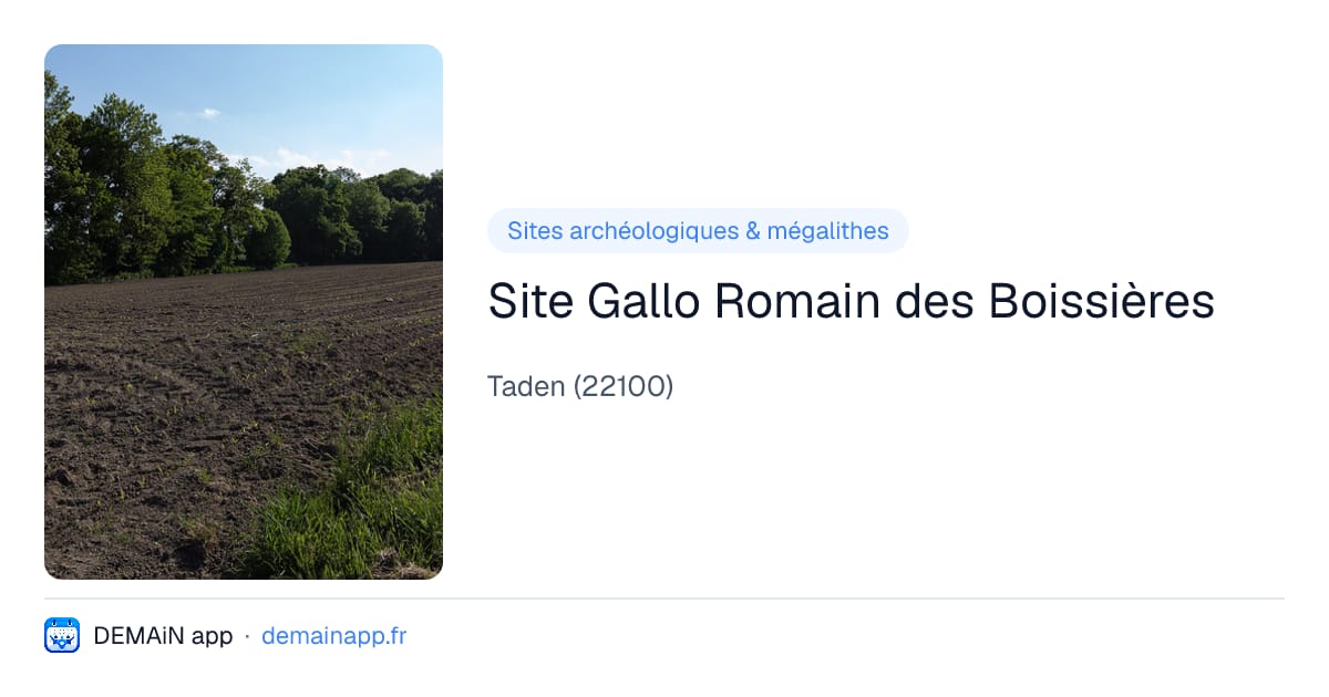 Site Gallo Romain des Boissières — Taden