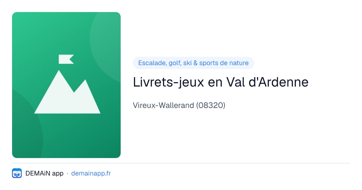 Livrets-jeux en Val d'Ardenne — Vireux-Wallerand