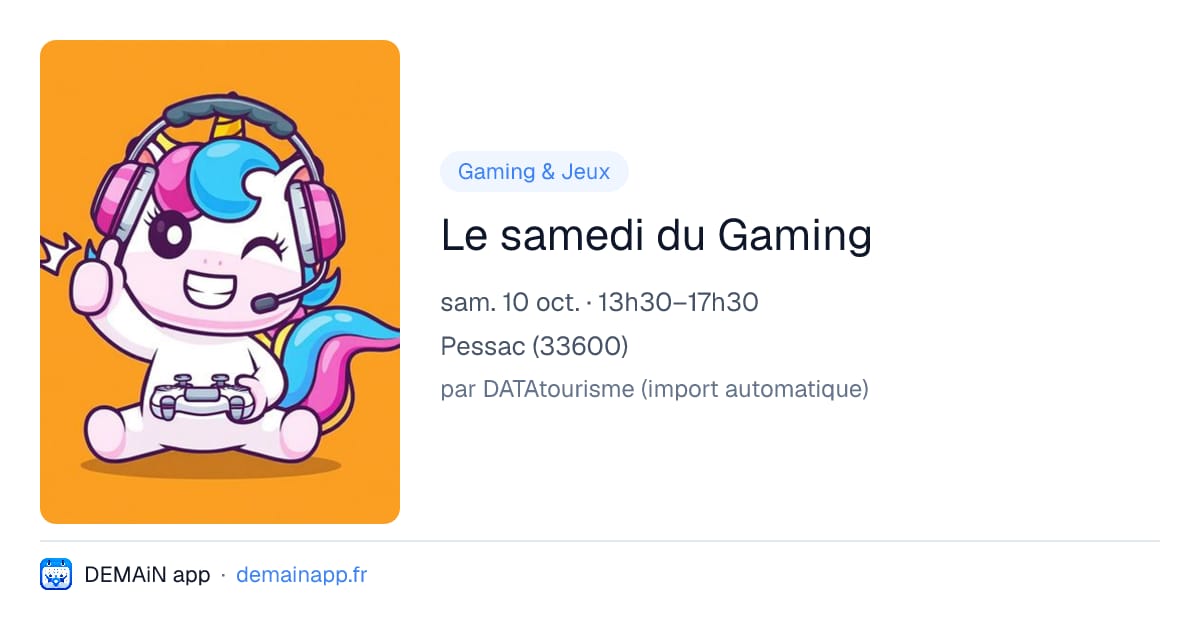 Le samedi du Gaming — Pessac