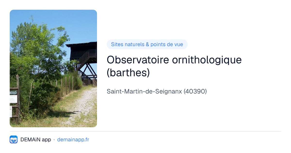 Observatoire ornithologique (barthes) — Saint-Martin-de-Seignanx