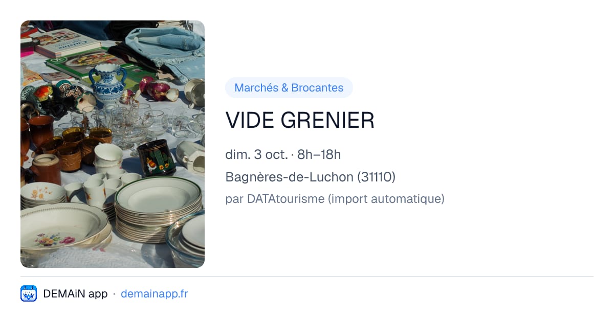 VIDE GRENIER — Bagnères-de-Luchon