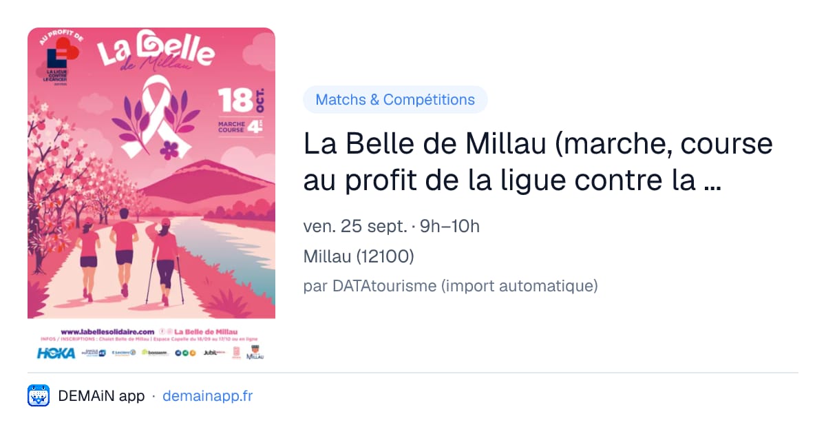 La Belle de Millau (marche, course au profit de la ligue contre la cancer) — Millau