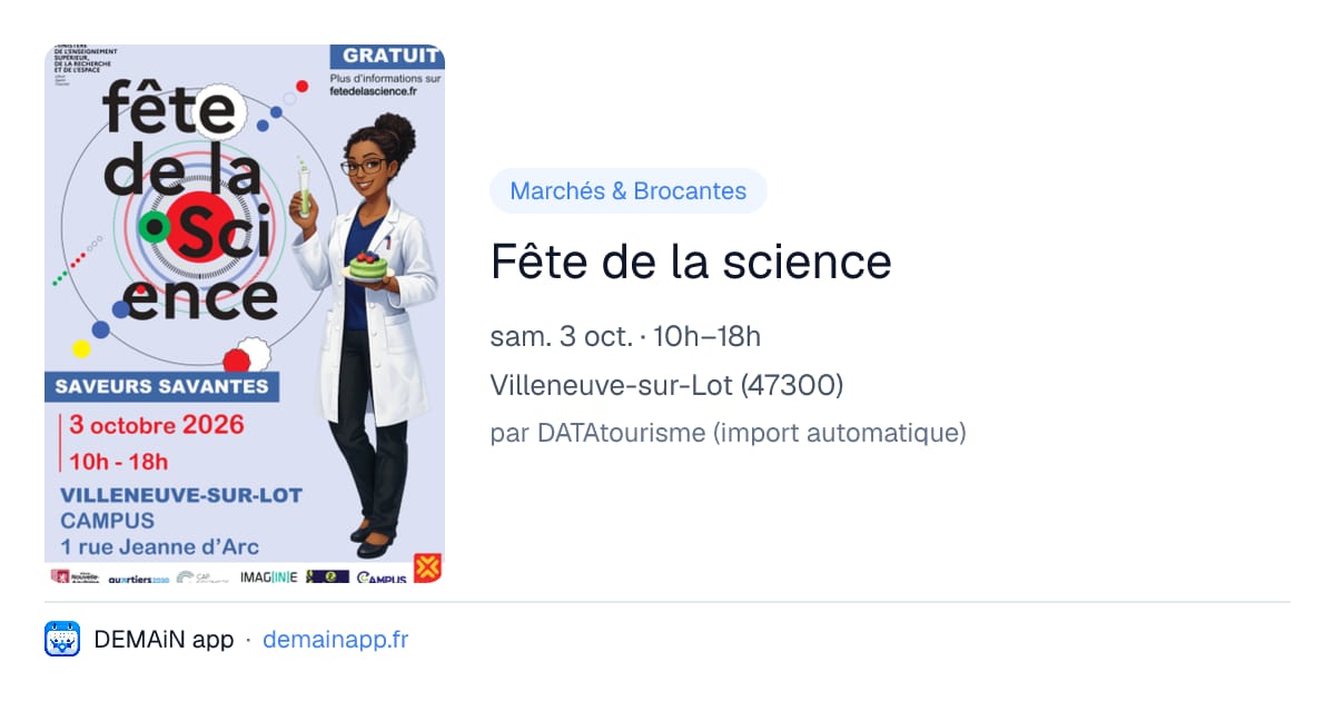 Fête de la science — Villeneuve-sur-Lot