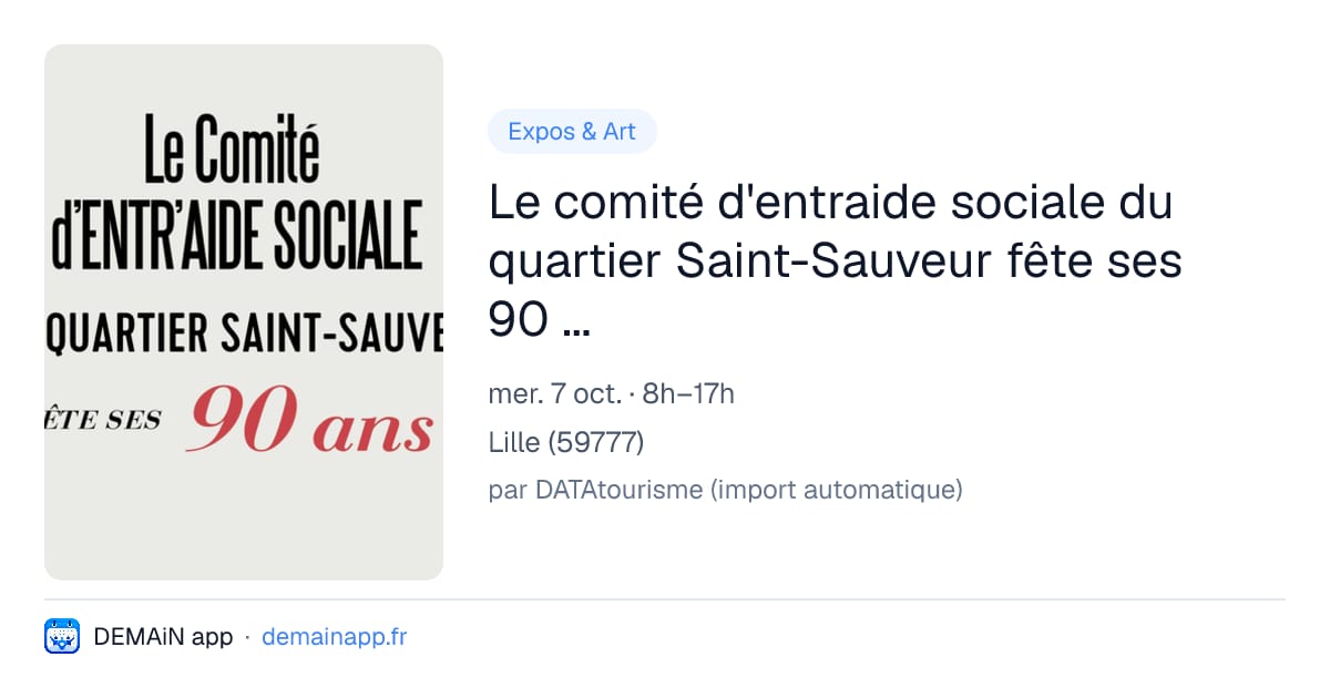 Le comité d'entraide sociale du quartier Saint-Sauveur fête ses 90 ans ! — Lille