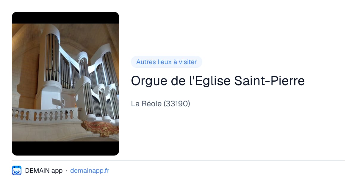 Orgue de l'Eglise Saint-Pierre — La Réole