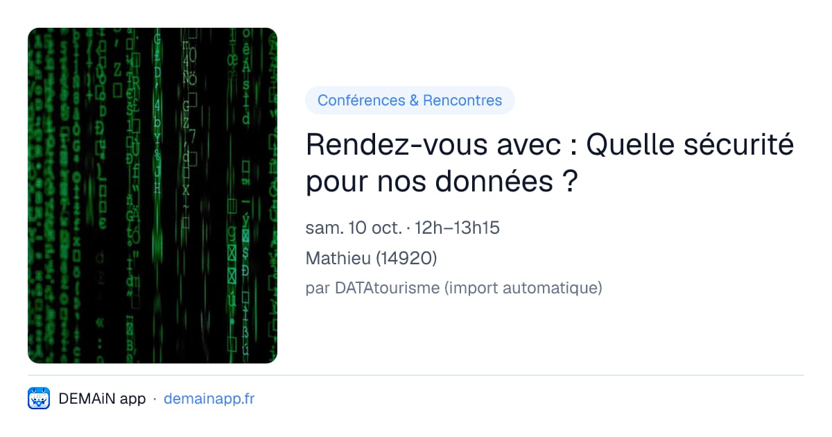 Rendez-vous avec : Quelle sécurité pour nos données ? — Mathieu