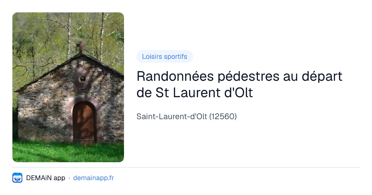 Randonnées pédestres au départ de St Laurent d'Olt — Saint-Laurent-d'Olt