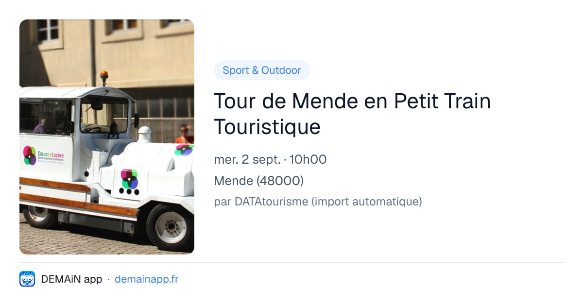 Tour de Mende en Petit Train Touristique — Mende