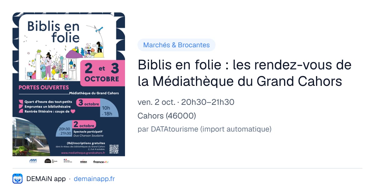 Biblis en folie : les rendez-vous de la Médiathèque du Grand Cahors — Cahors