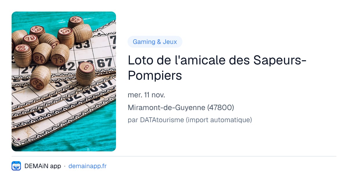 Loto de l'amicale des Sapeurs-Pompiers — Miramont-de-Guyenne