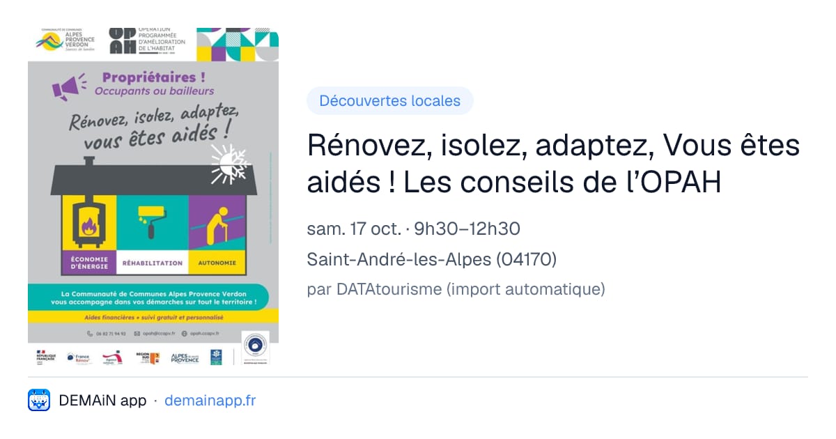 Rénovez, isolez, adaptez, Vous êtes aidés ! Les conseils de l’OPAH — Saint-André-les-Alpes