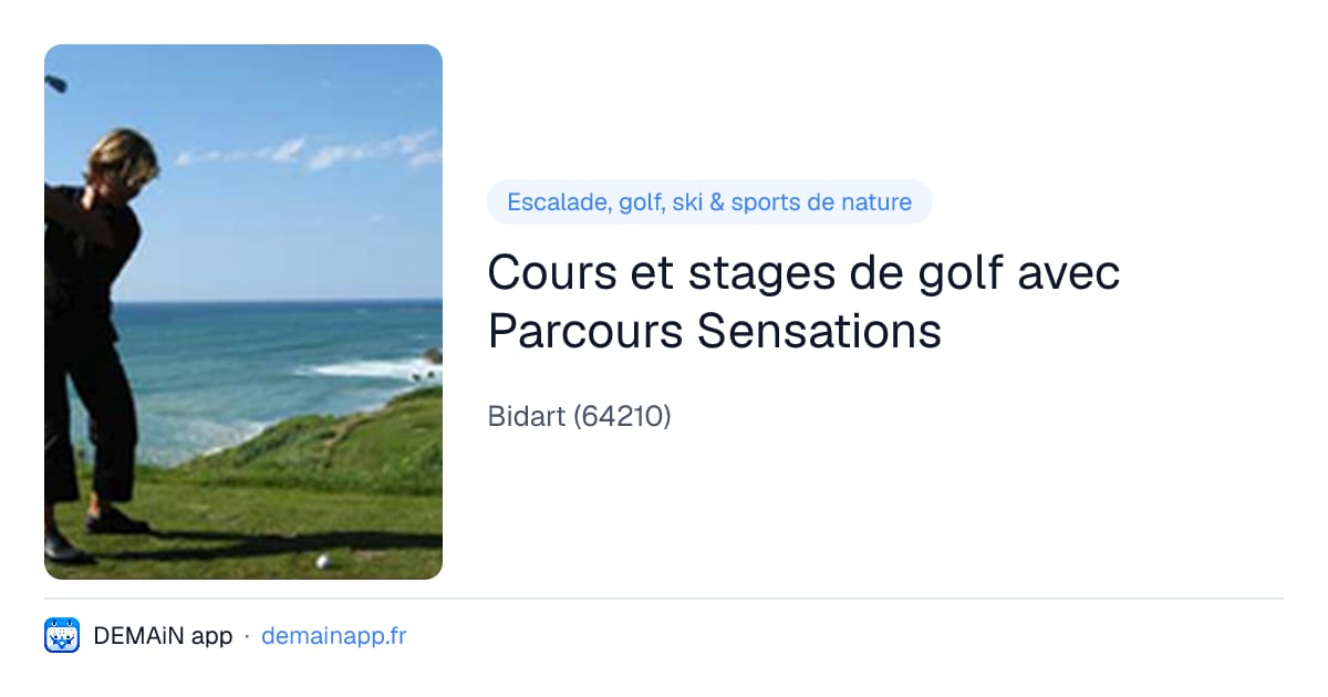 Cours et stages de golf avec Parcours Sensations — Bidart