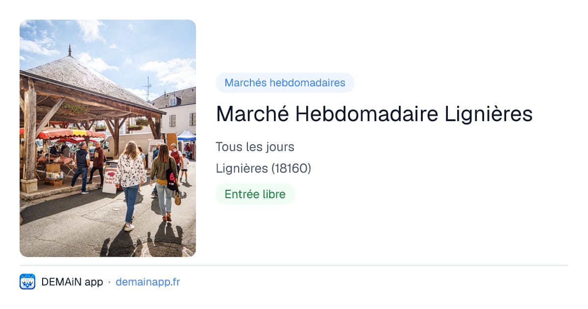 Marché Hebdomadaire Lignières — Lignières
