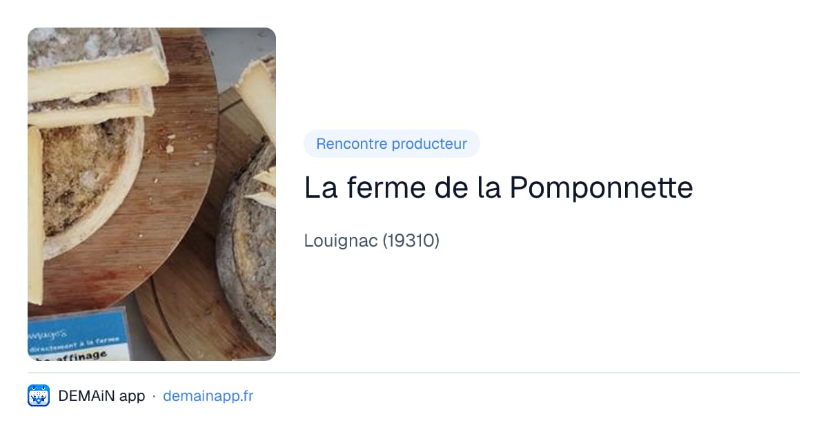 La ferme de la Pomponnette — Louignac