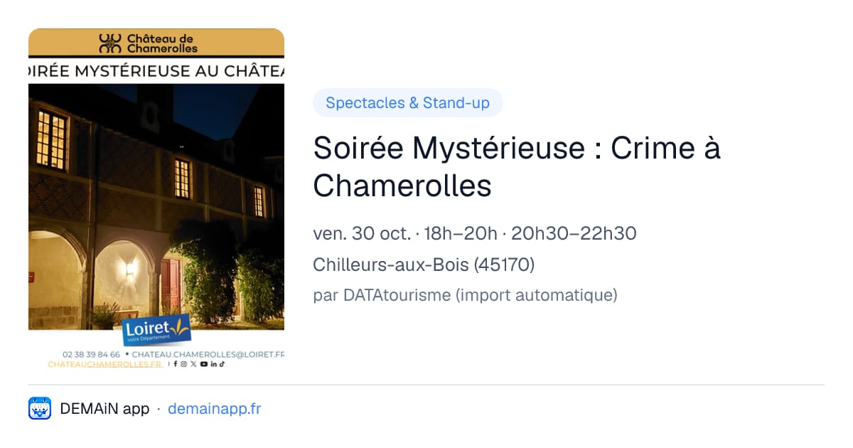 Soirée Mystérieuse : Crime à Chamerolles — Chilleurs-aux-Bois