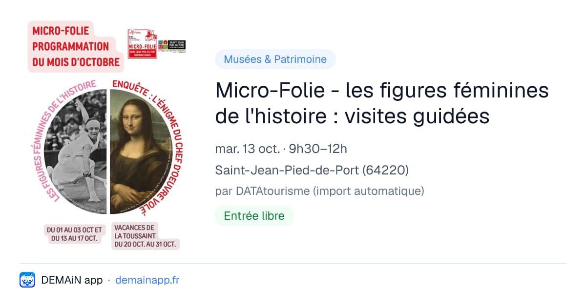 Micro-Folie - les figures féminines de l'histoire : visites guidées — Saint-Jean-Pied-de-Port