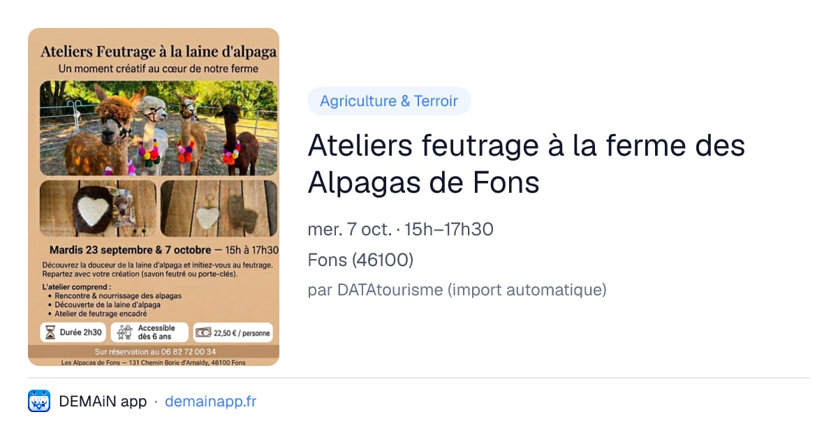 Ateliers feutrage à la ferme des Alpagas de Fons — Fons