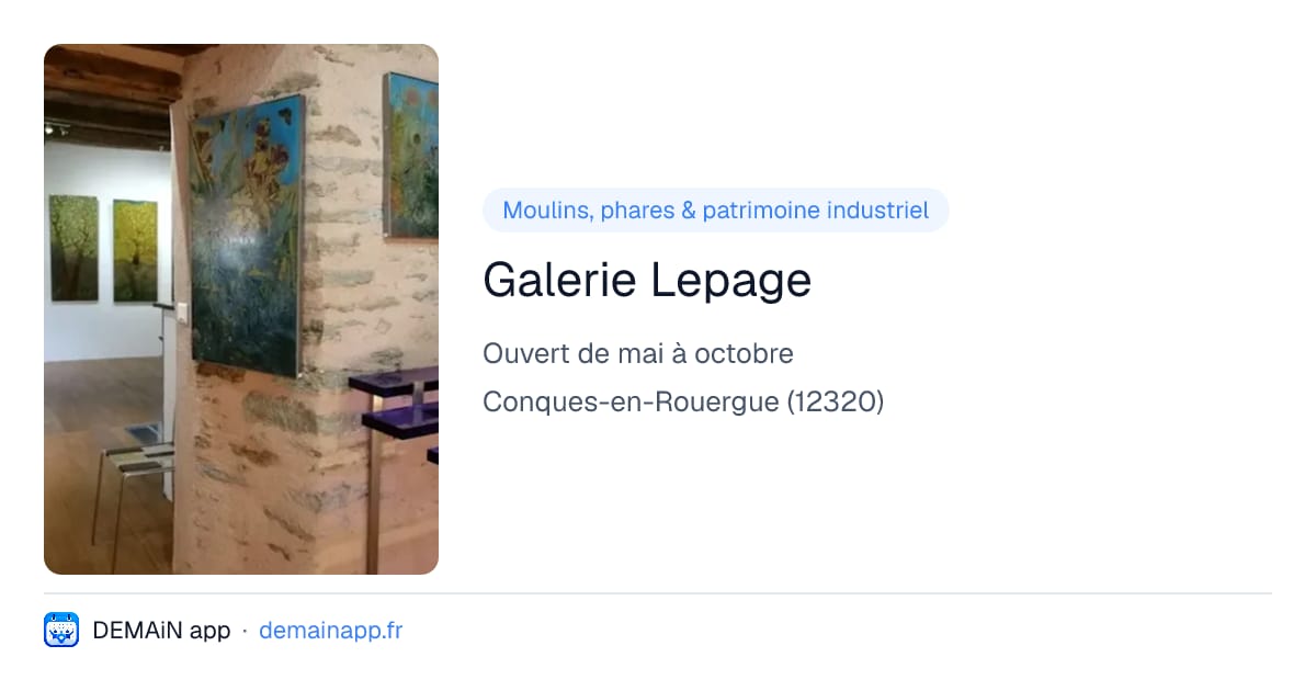 Galerie Lepage — Conques-en-Rouergue
